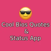 Cool Bios Quotes & Status App